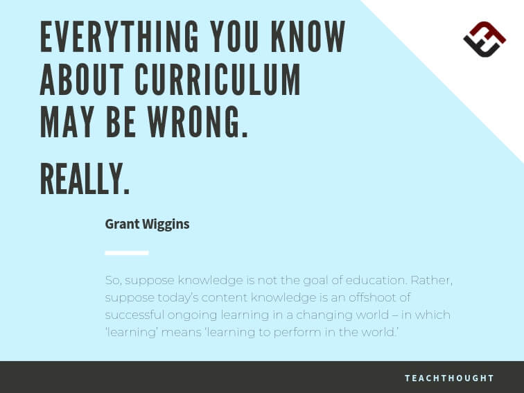 Everything You Know About Curriculum May Be Wrong. Really.