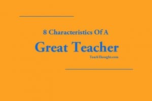 8-characteristics-of-a-great-teacher