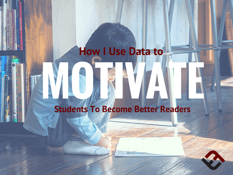 How I Use Data To Motivate Students To Become Better Readers