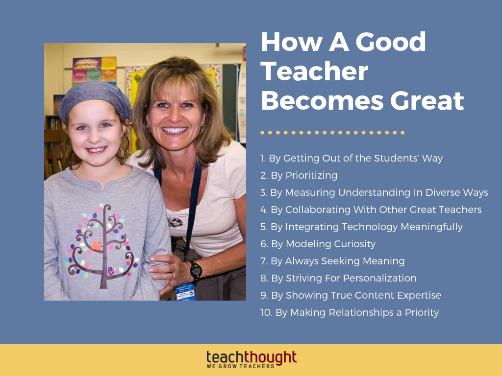 How A Good Teacher Becomes Great