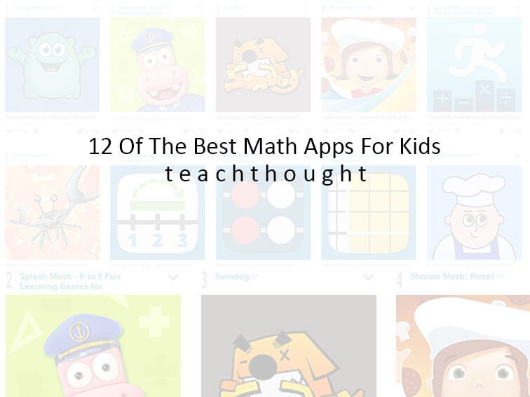 12 Of The Best Math Apps For Kids - 