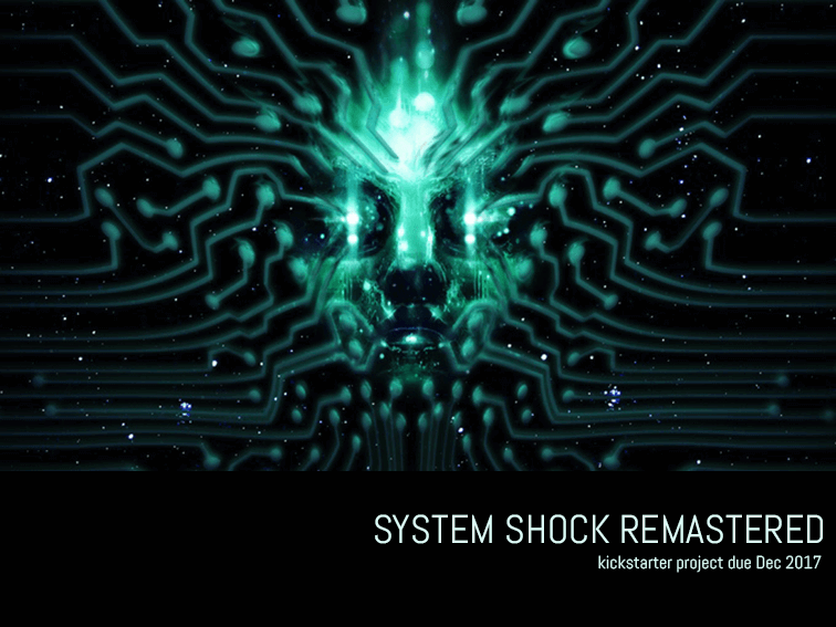 system shock 2 1999 System Shock remastered