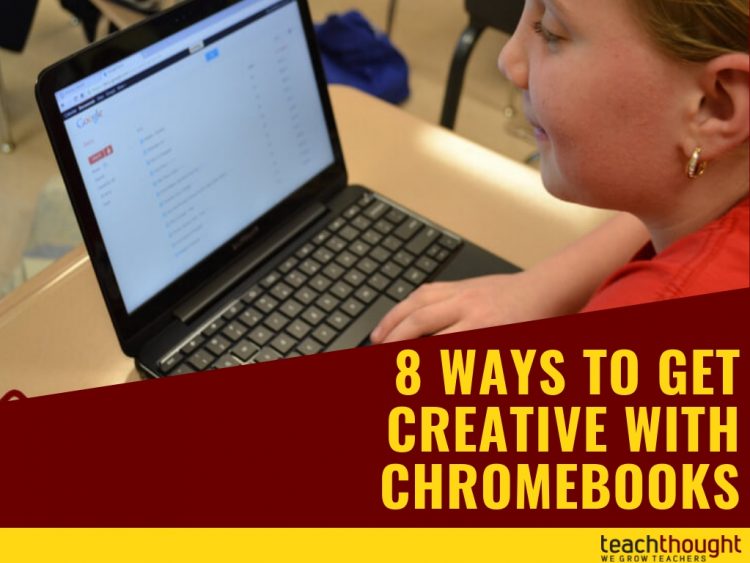 8-ways-to-get-creative-with-chromebooks