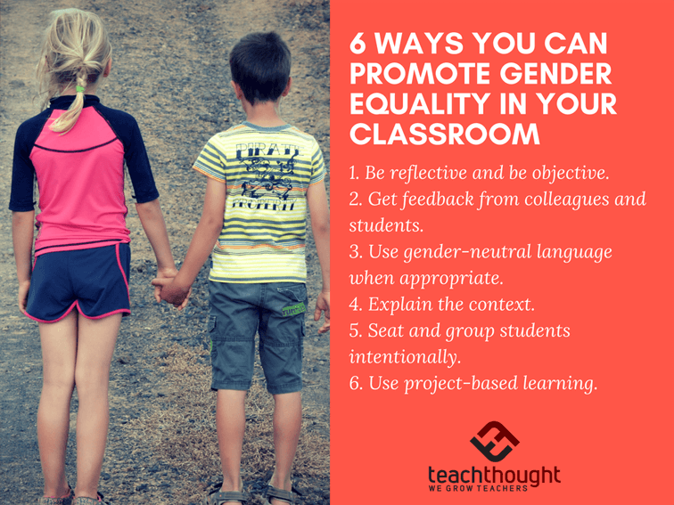 6 Ways You Can Promote Gender Equality In Your Classroom