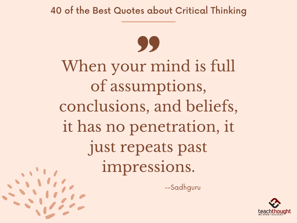 what is critical thinking quote
