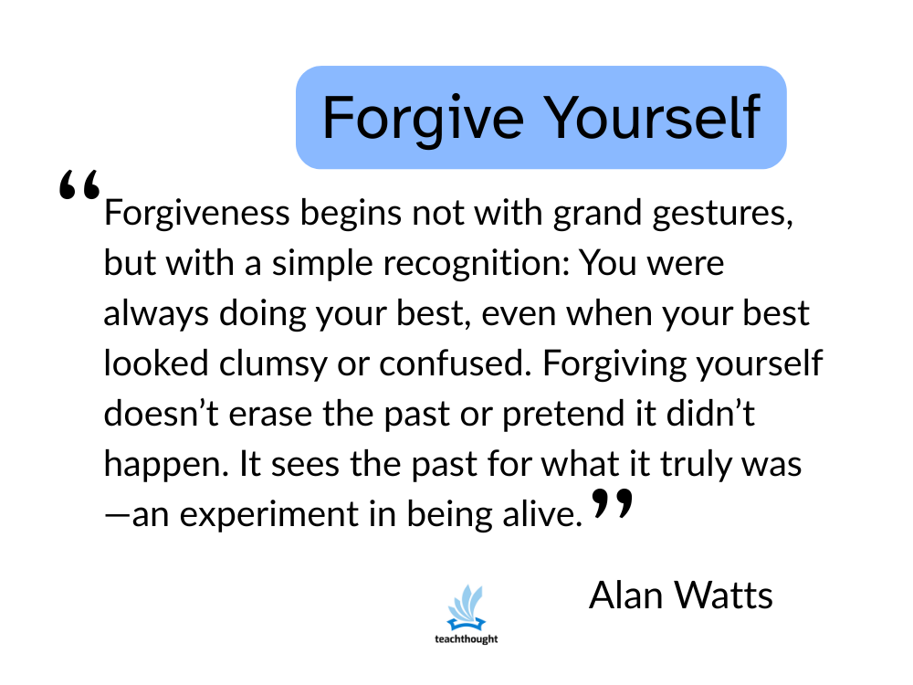 Alan watts forgive yourself quote